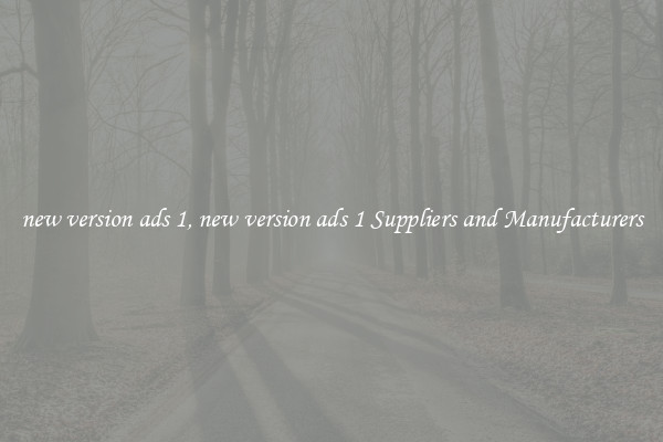new version ads 1, new version ads 1 Suppliers and Manufacturers