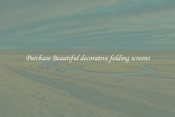 Purchase Beautiful decorative folding screens