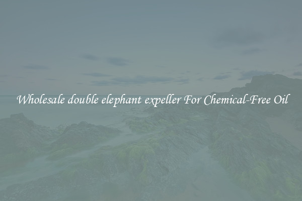 Wholesale double elephant expeller For Chemical-Free Oil