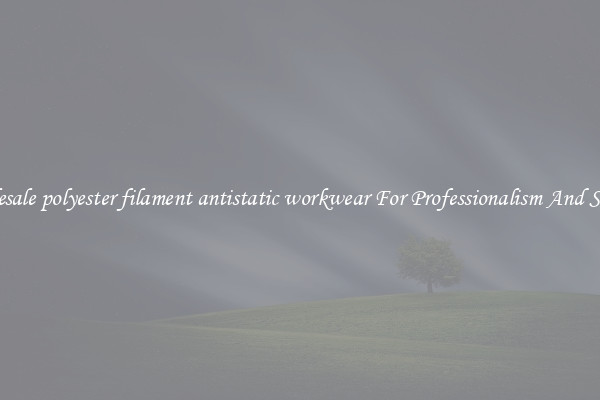 Wholesale polyester filament antistatic workwear For Professionalism And Success